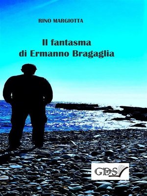 cover image of Il fantasma di Ermanno Bragaglia